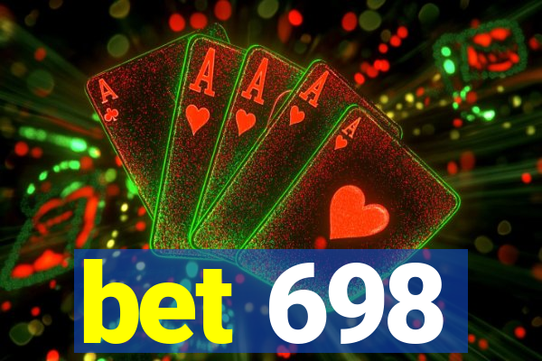 bet 698